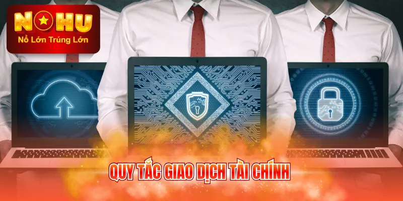 Quy tắc giao dịch tài chính
